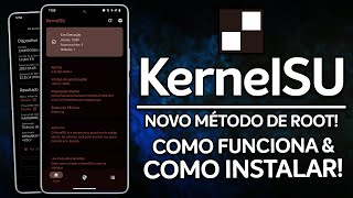 KernelSU | NEW ROOT METHOD! | What is it, How does it work, and HOW TO INSTALL!