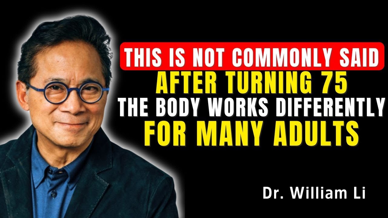 What Science Reveals About the Body’s Changes After Age 75 | Dr William Li
