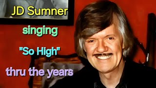 JD Sumner - So High - through the years (1968-1992) Content
