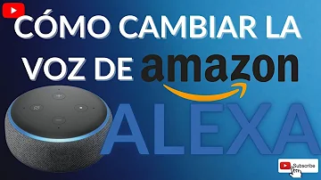 ¿Puedes cambiar la voz de Alexa?