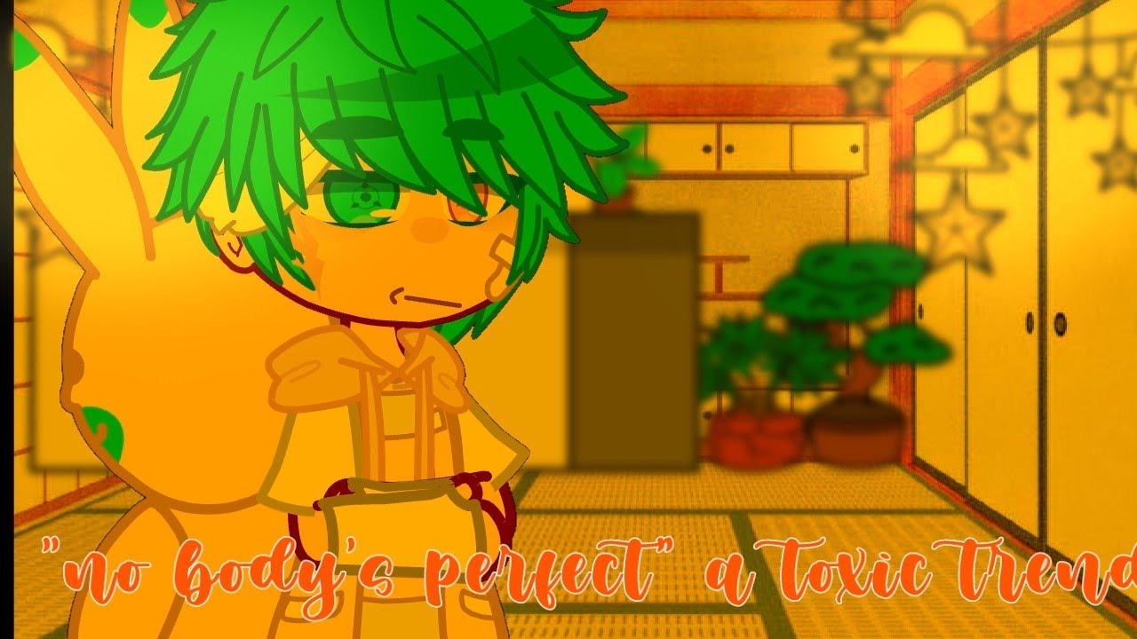 "nobody's perfect" a toxic trend//gacha club commentary//gacha rant// tw: mention of abuse