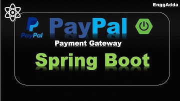 PayPal Payment Gateway + Spring Boot | How to do PayPal Test Payment in Spring Boot App| EnggAdda