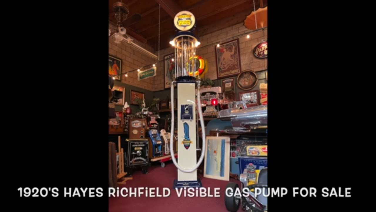 1920's HAYES Richfield Visible Gas pump SOLD FOR 16,995 YouTube
