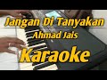 Jangan Di Tanyakan Karaoke Ahmad Jais Melayu Korg PA600
