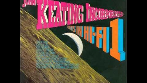 John Keating Incorporated - Dreaming - Studio 2 Stereo