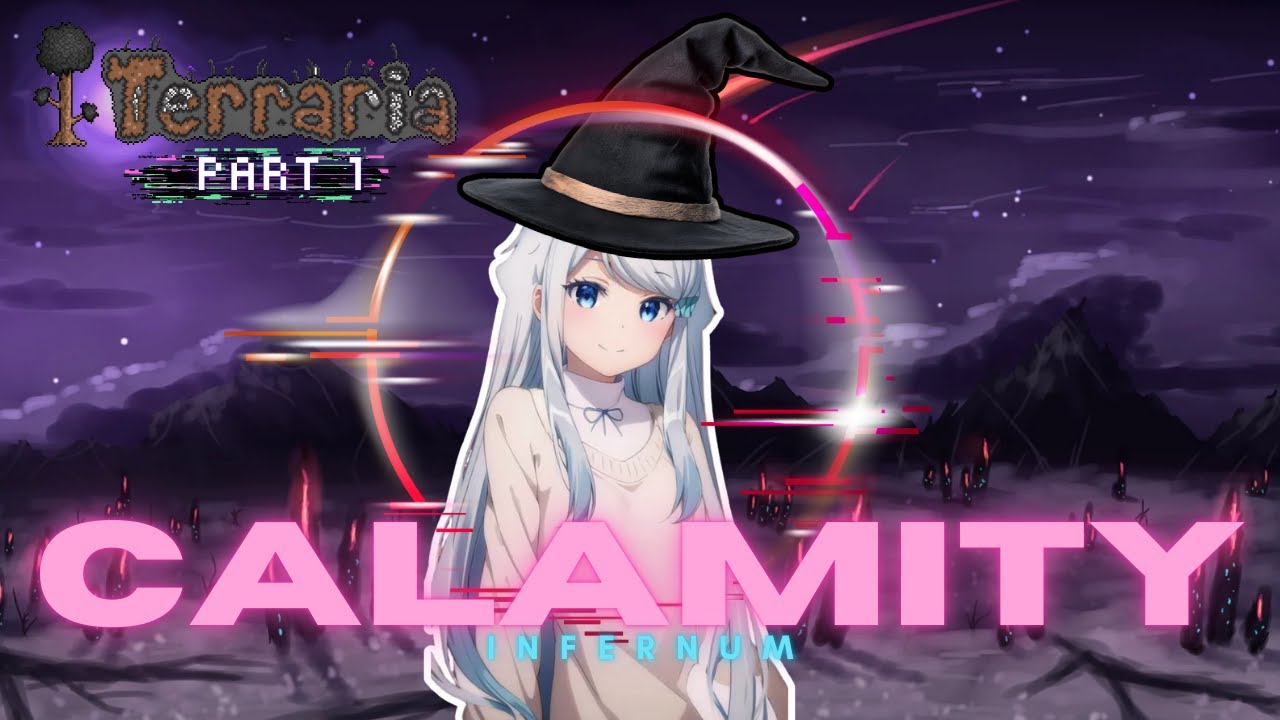 🔴 Terraria Calamity Infernum Mode | The Ultimate Challenge Begins [Day1]