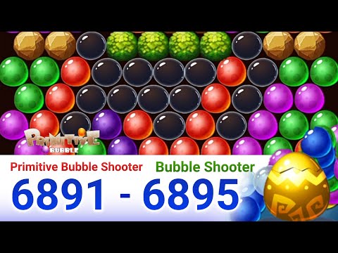 Primitive Bubble - Bubble Shooter.level 6901 to 6905 
