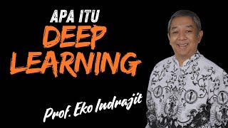 Pembelajaran Deep Learning menurut Pandangan Prof Eko Indrajit
