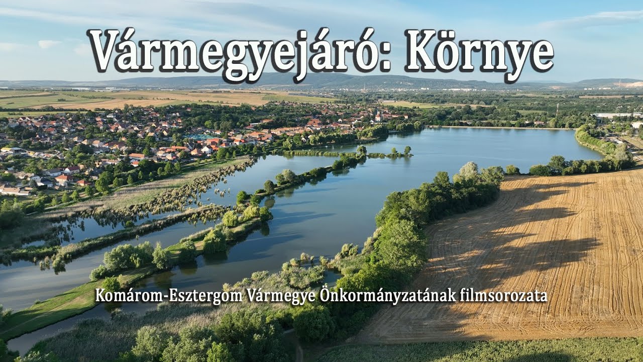 Vármegyejáró: Környe
