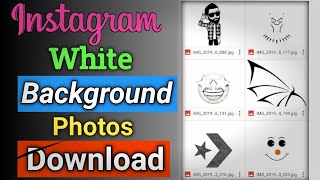 White Background On Instagram Photos || How To Download White Background  Photos On Instagram || - YouTube