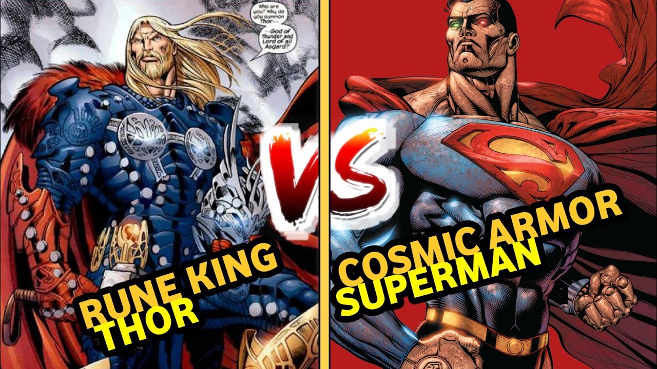 Rune King Thor Vs Cosmic Armor Superman || - YouTube