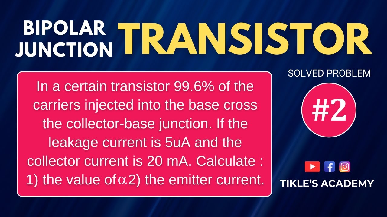 BIPOLAR JUNCTION TRANSISTOR SOLVED PROBLEM 2 IN ELECTRONICS ENGINEERING ...
