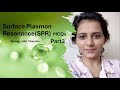 #part3 #SurfacePlasmonResonance (#SPR): Test Your Knowledge with These #MCQs