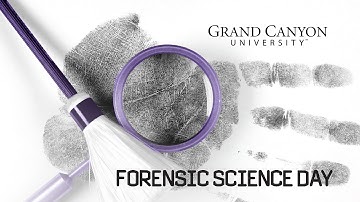 GCU Forensic Science Day