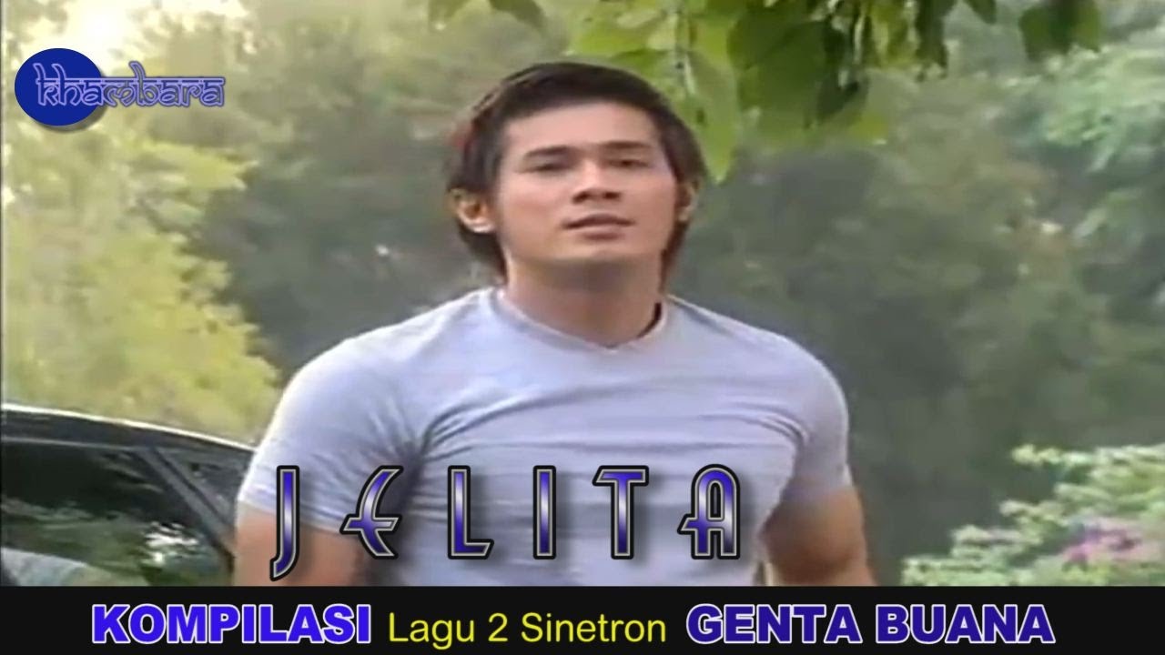 Lagu kenangan sinetron Genta Buana \