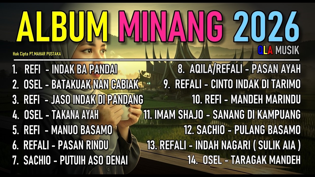 ALBUM  MINANG 2026 - QLA MUSIK