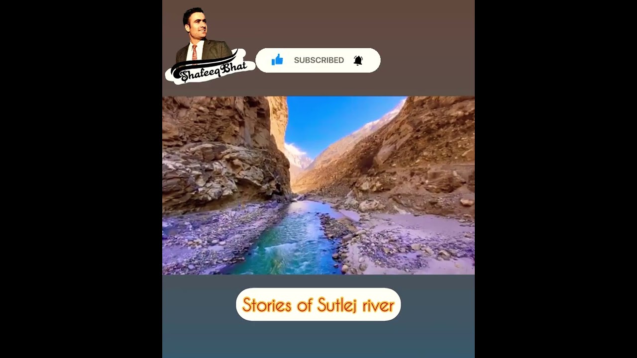 stories of sutlej river  