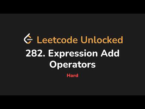 282. Expression Add Operators | Leetcode Unlocked - Python