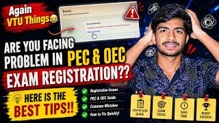 VTU PEC & OEC Registration Problem 😭 | Exam Application Not Showing??| You Haven’t Enrolled??
