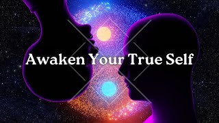 Awaken Your True Self | A Guided Meditation for Inner Clarity & Peace