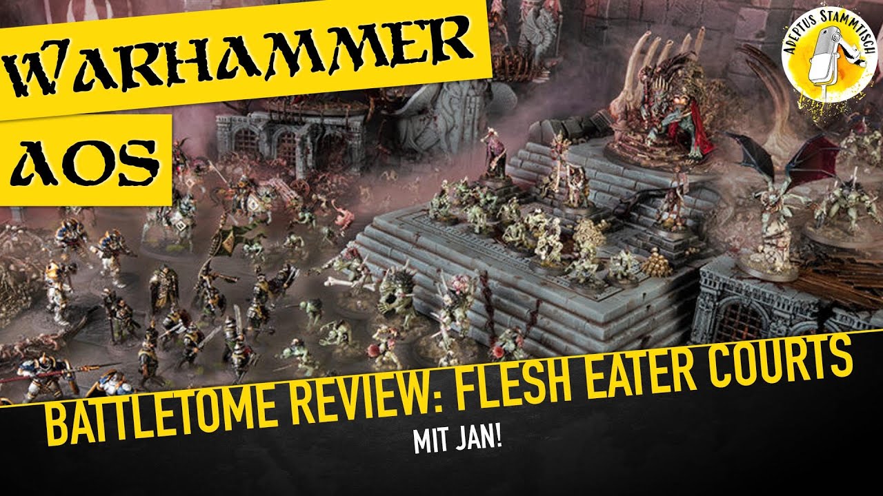 Age of Sigmar: Battletome Review: Flesh Eater Courts - mit Jan! - YouTube