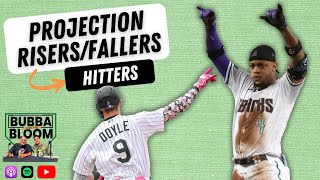 Bubba & the Bloom EP 254 - Hitter Projections Risers and Fallers