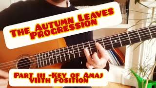 Harmony Practice Tips - Playing in 7th position The Autumn Leaves Progression- Free Lesson PARTIII