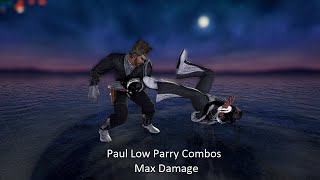 Tekken 7 Paul Phoenix Low Parry Combos | Max Damage