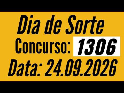 Dia de Sorte Result 1306 for today 09/24 today's result draw 1306