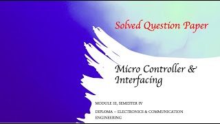 Solved Question Paper_ MicroController & Interfacing MODULE -3