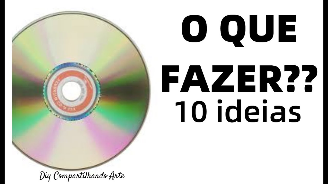 10 IDEIAS INCRÍVEIS COM CDs VELHOS DIY Artesanato do Lixo ao LUXO do Compartilhando Arte
