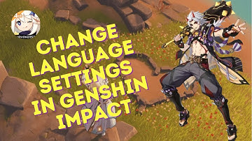 How to Edit Language Settings on Genshin Impact (2024)