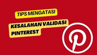 Cara Mengatasi Kesalahan Validasi Pinterest di Android | Pinterest Validation Error Fix