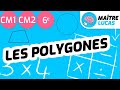 Les polygones cm1  cm2  6me  cycle 3  mathmatiques  gomtrie