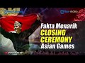 Streaming Penutupan Asian Games