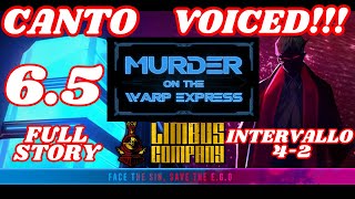 Limbus Company  Canto 65 Voiced murder On The Warp Express No Commentary  Story Chapter 65