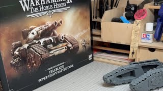 Building Fellblade Super Heavy Tank