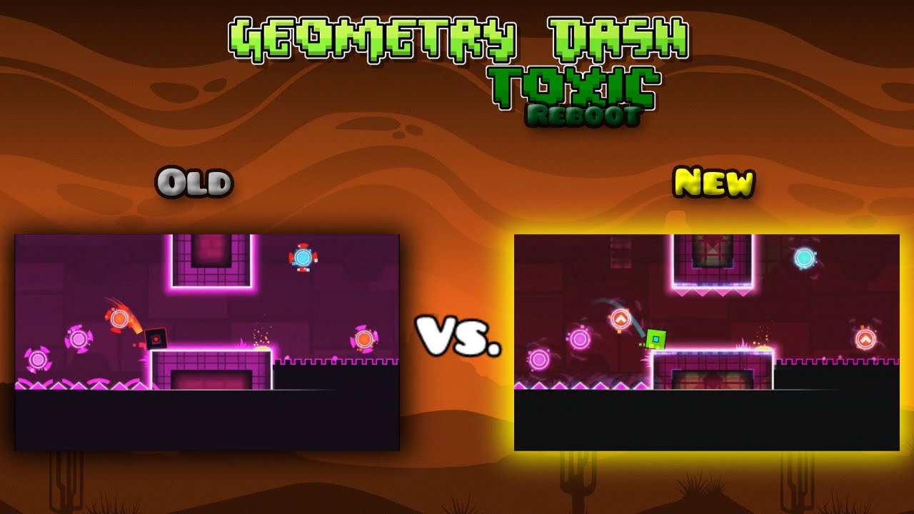Geometry Dash Toxic Reboot Vs Original Level 9 Hero YouTube Geometry dash toxic reboot vs original level 9 hero youtube