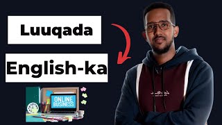 Sidee Ku Baran Karaa Luuqada English Ka Iyo Online Business screenshot 1