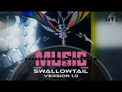 SWALLOWTAIL | Neverness to Everness | NTE 1.0 OST | Extended Remaster