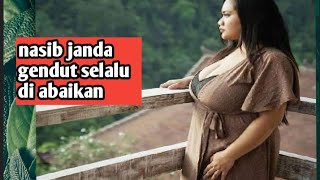 masih adakah duda untukku yang tua dan gendut ini/\