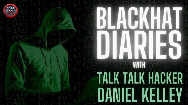 BlackHat Diaries - Reformed TalkTalk Hacker Daniel...