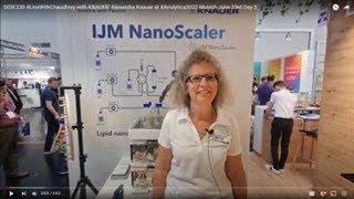 S03E230 #LiveWithChaudhrey with KNAUER' Alexandra Knauer at #Analytica2022 Munich June 23rd Day 3