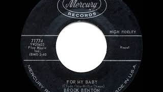 Watch Brook Benton For My Baby video