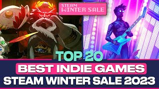 TOP 20 BEST Indie Games - Steam Winter Sale 2023