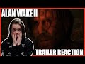 Alan Wake 2 | Gameplay Reveal and Release Date | TRAILER REACTION | The Plot Seems Interesting...