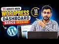 11 Minute Mein WordPress Dashboard Basics Seekho | Beginner Guide