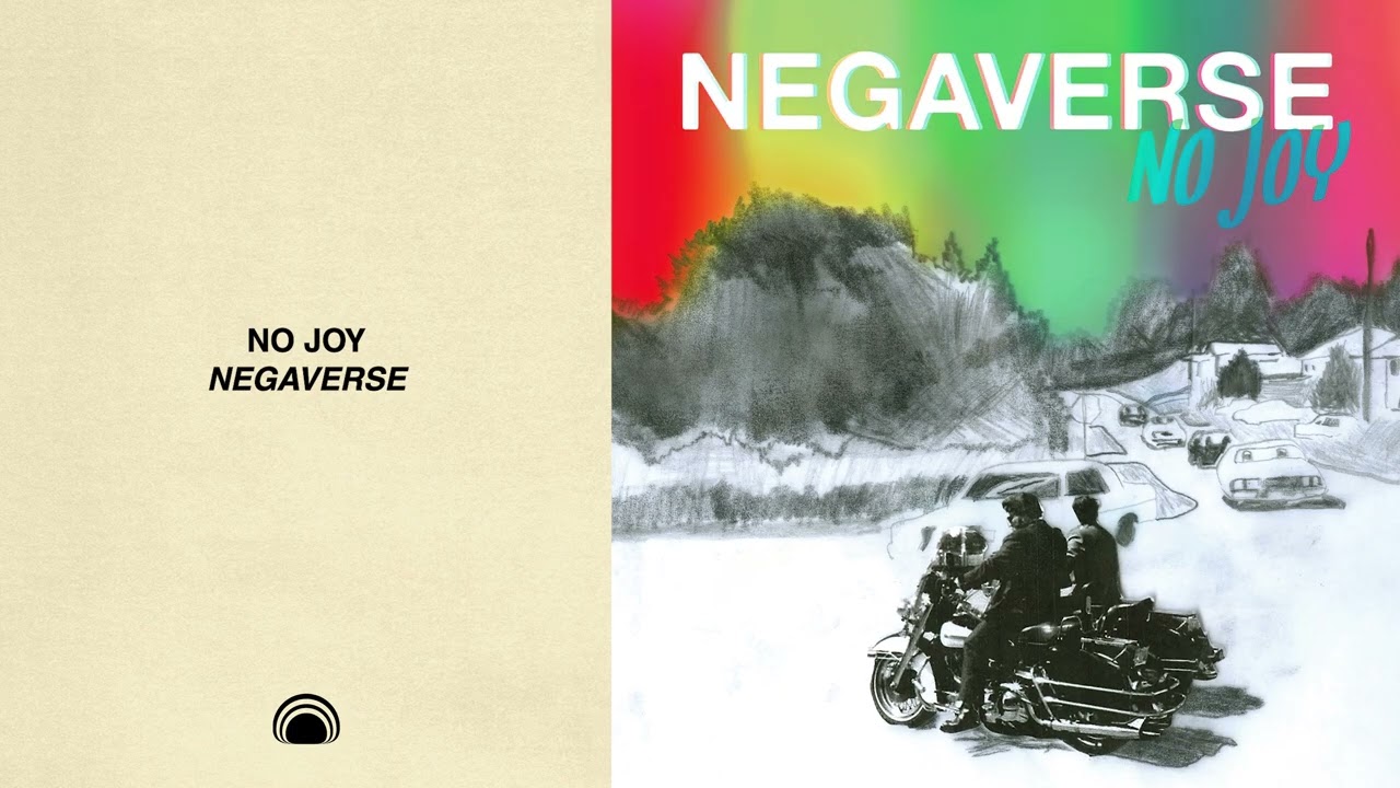 No Joy - Negaverse (Full Album Stream) - YouTube