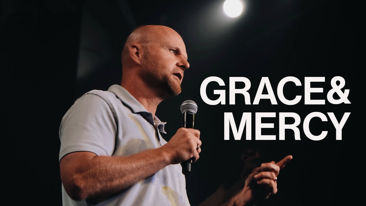 Grace & Mercy // Pastor David Griffin - YouTube