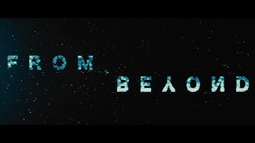 FROM BEYOND | Trailer